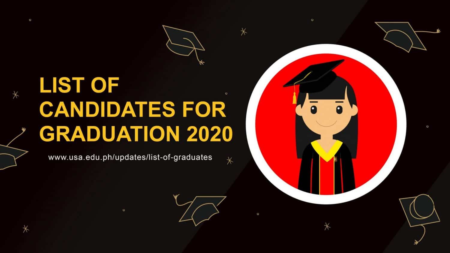 LIST OF CANDIDATES FOR GRADUATION 2020 - UNIVERSITY OF SAN AGUSTIN