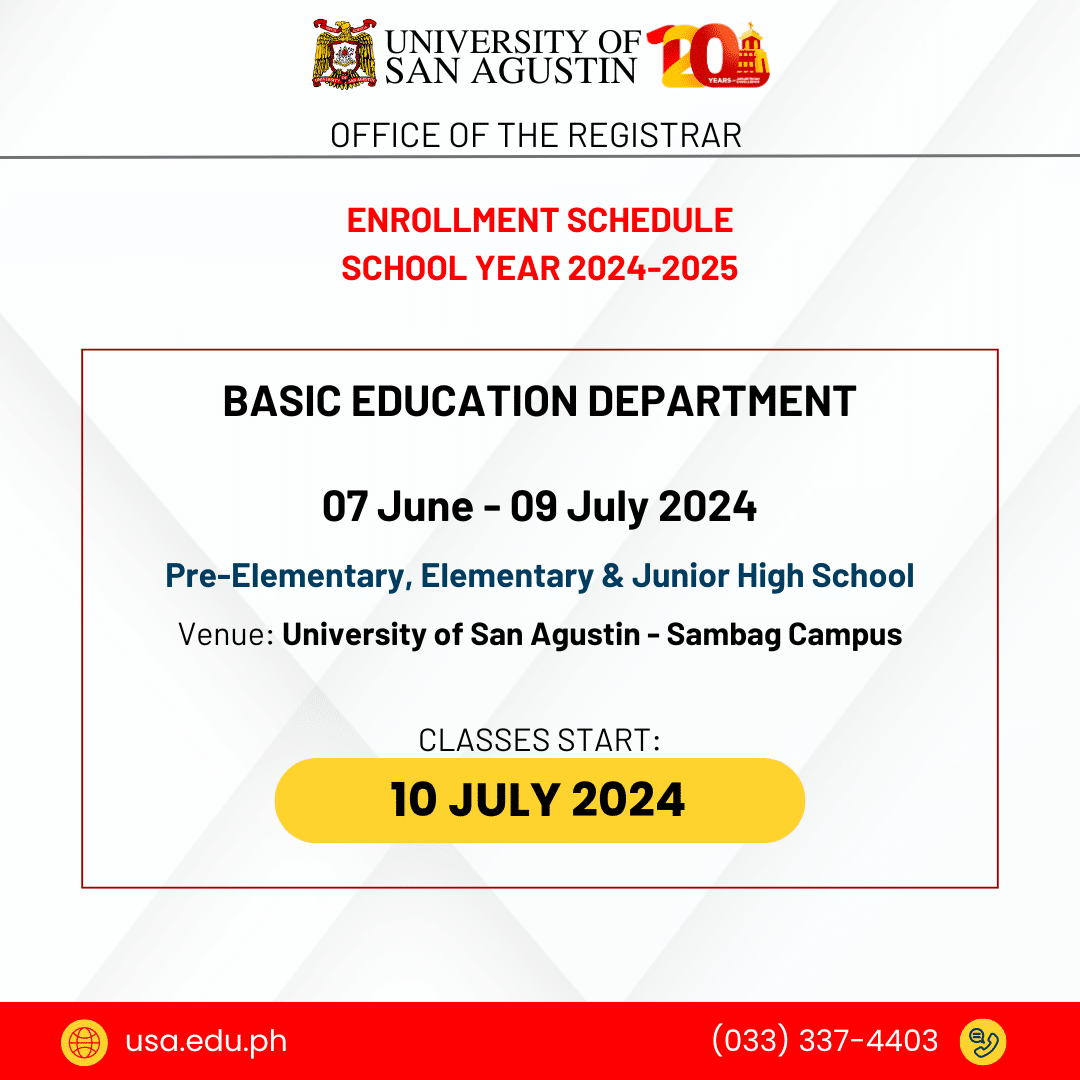 Enrollment Schedule AY 2024-2025 - UNIVERSITY OF SAN AGUSTIN