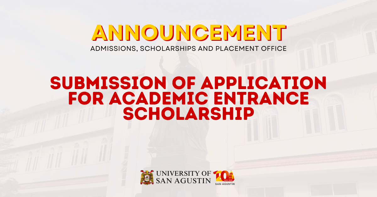 SUBMISSION OF APPLICATION FOR ACADEMIC ENTRANCE SCHOLARSHIP ...