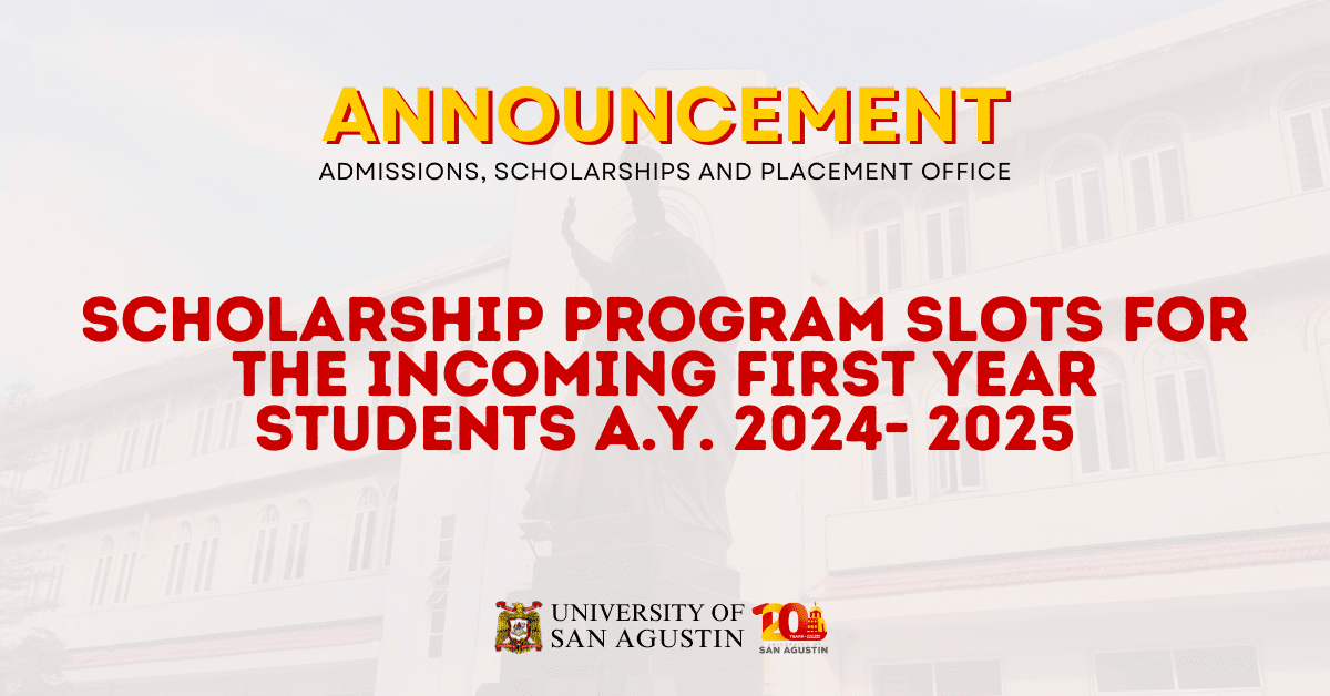 Scholarship Program Slots for the Incoming First Year Students A.Y